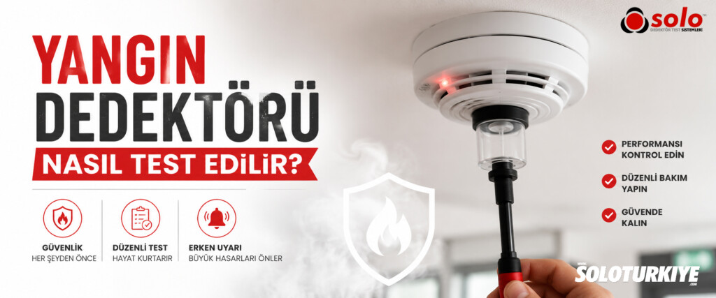 Yangın Dedektörü Nasıl Test Edilir